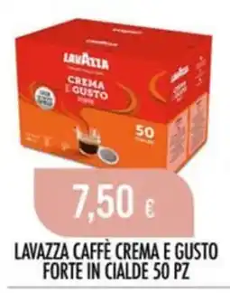 Scelgo Lavazza Caffè Crema e Gusto Forte offerta
