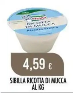 Scelgo Sibilla ricotta di mucca offerta