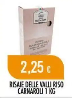 Scelgo Risaie delle Valli Riso Carnaroli offerta