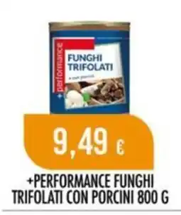 Scelgo Performance Funghi Trifolati con Porcini offerta