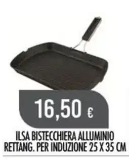 Scelgo Ilsa bistecchiera alluminio offerta