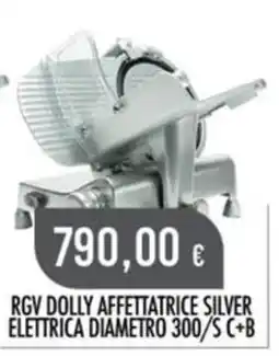 Scelgo Rgv Dolly affettatrice silver offerta
