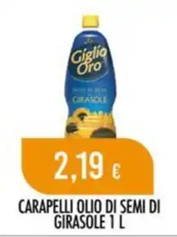 Scelgo Carapelli olio di semi di girasole offerta