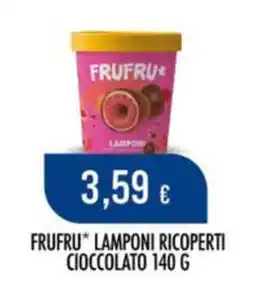 Scelgo Frufru* lamponi ricoperti cioccolato offerta