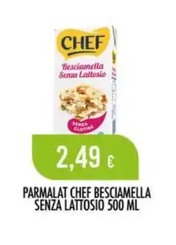 Scelgo Parmalat Chef Besciamella Senza Lattosio offerta