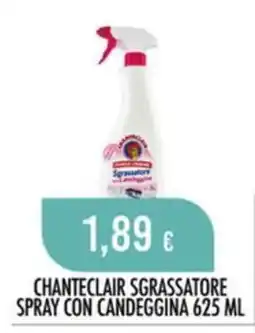 Scelgo Chanteclair sgrassatore spray con candeggina offerta