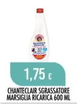 Scelgo Chanteclair sgrassatore marsiglia ricarica offerta
