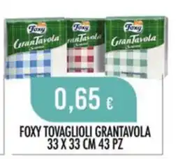 Scelgo Foxy tovaglioli grantavola offerta