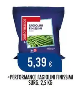 Scelgo +Performance Fagiolini Finissimi offerta