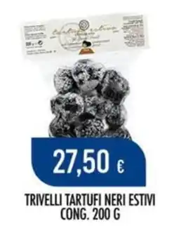 Scelgo Trivelli tartufi neri estivi offerta