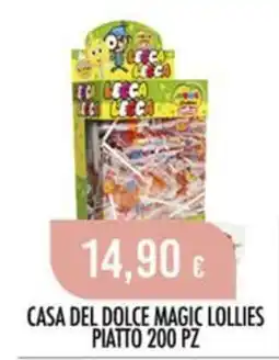 Scelgo Casa del Dolce Magic Lollies offerta