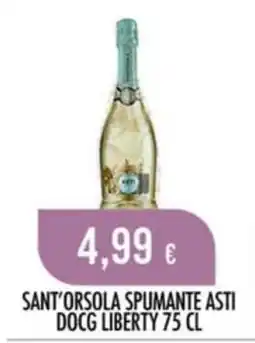 Scelgo Sant'Orsola Spumante Asti DOCG Liberty offerta