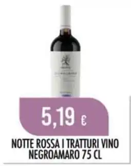 Scelgo Notte Rossa I Tratturi Vino Negroamaro offerta