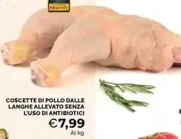 Mercatò Coscette di pollo dalle langhe allevato senza l'uso di antibiotici offerta