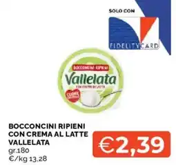 Mercatò Bocconcini ripieni con crema al latte Vallelata offerta