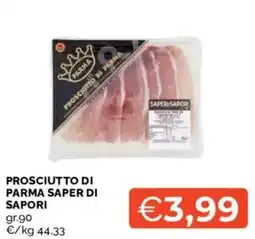 Mercatò Prosciutto di Parma Saper di Sapori offerta