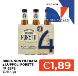 Mercatò Birra non filtrata 4 luppoli Poretti offerta