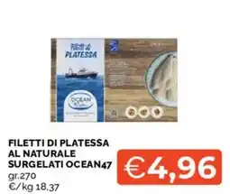 Mercatò Filetti di platessa al naturale surgelati Ocean47 offerta