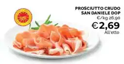 Mercatò Prosciutto crudo San Daniele Dop offerta