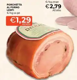 Mercatò Porchetta al forno Lenti offerta