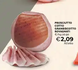 Mercatò Prosciutto cotto Granbiscotto Rovagnati offerta