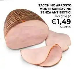 Mercatò Tacchino arrosto Monte San Savino offerta