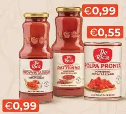 Mercatò De Rica Provista Sugo offerta