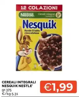 Mercatò Cereali integrali Nesquik Nestlé offerta