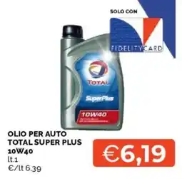 Mercatò Olio per auto Total Super Plus offerta