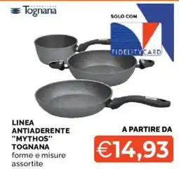 Mercatò Linea antiaderente Mythos Tognana offerta