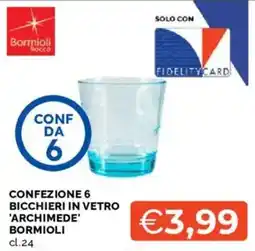 Mercatò Bicchieri in vetro 'Archimede' Bormioli offerta