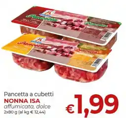 Supermercati Nonna Isa Pancetta a cubetti Nonna Isa offerta