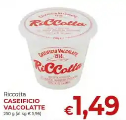 Supermercati Nonna Isa Ricotta Caseificio Valcolatte offerta