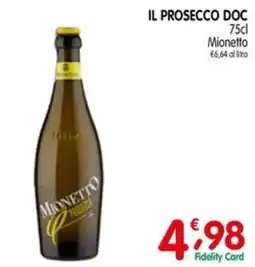 D'Ambros Il Prosecco Doc Mionetto offerta