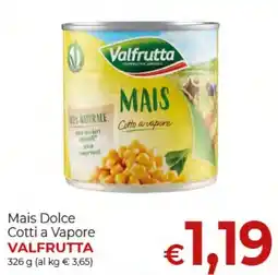 Supermercati Nonna Isa Mais Dolce Cotti a Vapore Valfrutta offerta