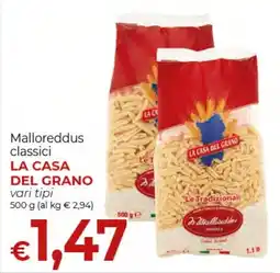 Supermercati Nonna Isa Malloreddus classici La Casa del Grano offerta
