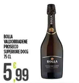 Supermercato Pollio Bolla Valdobbiadene Prosecco Superiore DOCG offerta