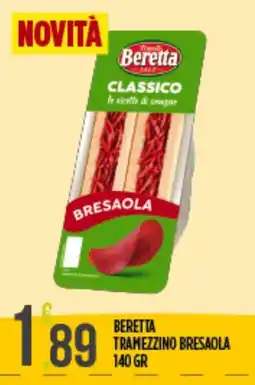 Supermercato Pollio Beretta tramezzino bresaola offerta
