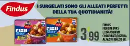 Supermercato Pollio Findus Fish Bar Pops offerta