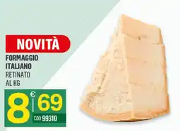 Tutto Risparmio Cash&Carry Formaggio italiano retinato offerta