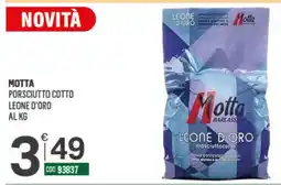Tutto Risparmio Cash&Carry Motta prosciutto cotto Leone d'oro offerta