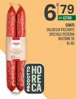 Tutto Risparmio Cash&Carry Coati salsiccia piccante speciale pizzeria bastone sv offerta