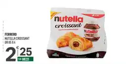Tutto Risparmio Cash&Carry Ferrero Nutella croissant offerta