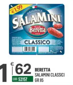 Tutto Risparmio Cash&Carry Beretta salamini classici offerta