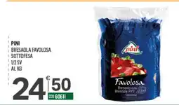 Tutto Risparmio Cash&Carry Bresaola Favolosa Pini offerta