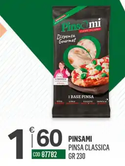 Tutto Risparmio Cash&Carry Pinsami pinsa classica offerta