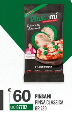 Tutto Risparmio Cash&Carry Pinsami pinsa classica offerta