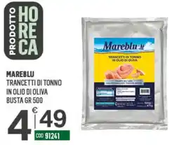 Tutto Risparmio Cash&Carry Mareblu trancetti di tonno in olio di oliva offerta