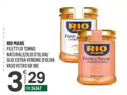 Tutto Risparmio Cash&Carry Rio mare Filetti di Tonno offerta