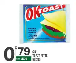 Tutto Risparmio Cash&Carry OK Toast Fette offerta